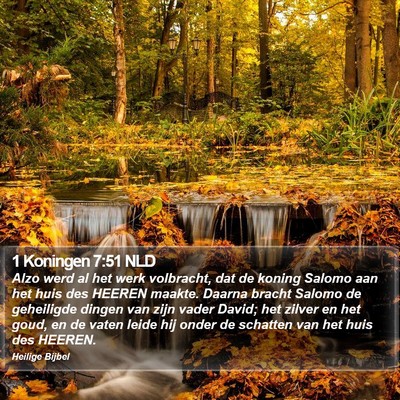 1 Koningen 7:51 NLD Bible Verse Image
