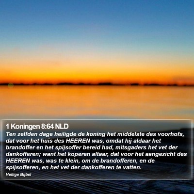 1 Koningen 8:64 NLD Bible Verse Image