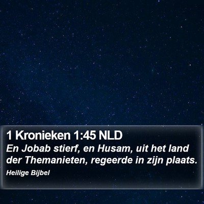 1 Kronieken 1:45 NLD Bible Verse Image