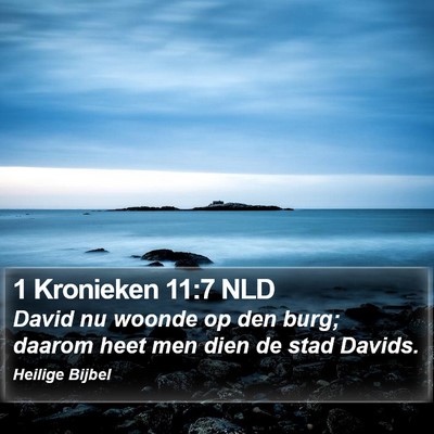 1 Kronieken 11:7 NLD Bible Verse Image