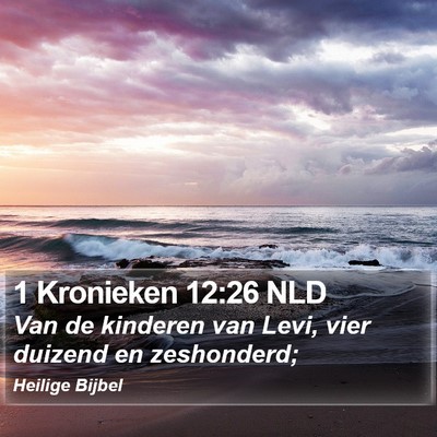1 Kronieken 12:26 NLD Bible Verse Image