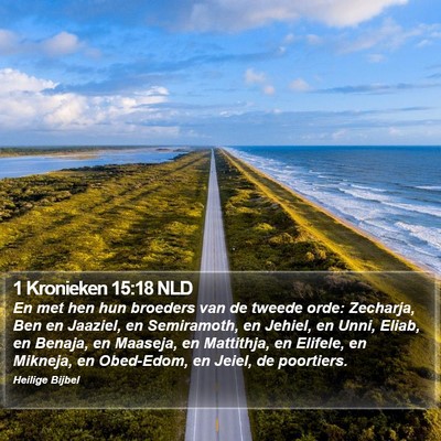 1 Kronieken 15:18 NLD Bible Verse Image