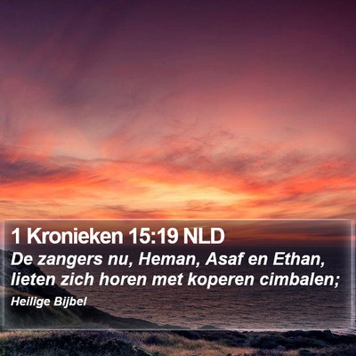 1 Kronieken 15:19 NLD Bible Verse Image