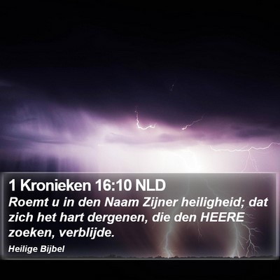 1 Kronieken 16:10 NLD Bible Verse Image