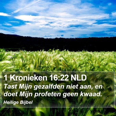 1 Kronieken 16:22 NLD Bible Verse Image