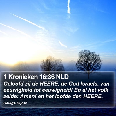 1 Kronieken 16:36 NLD Bible Verse Image