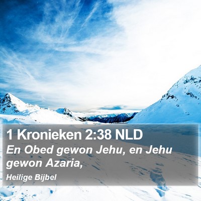 1 Kronieken 2:38 NLD Bible Verse Image