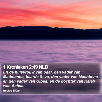 1 Kronieken 2:49 NLD Bible Verse Image