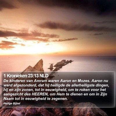 1 Kronieken 23:13 NLD Bible Verse Image