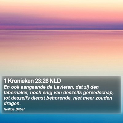 1 Kronieken 23:26 NLD Bible Verse Image