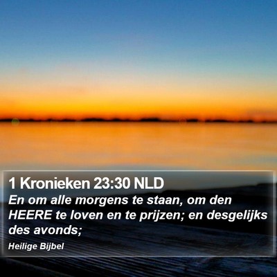 1 Kronieken 23:30 NLD Bible Verse Image