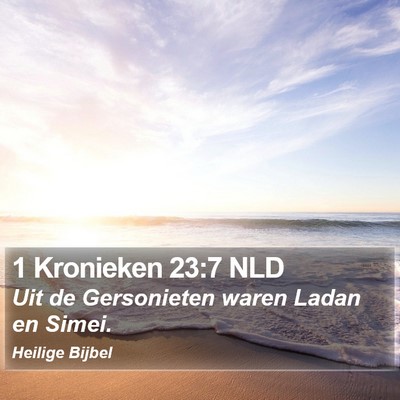 1 Kronieken 23:7 NLD Bible Verse Image