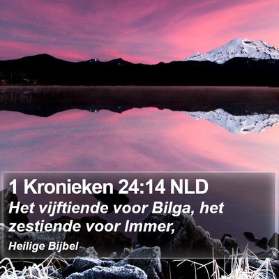 1 Kronieken 24:14 NLD Bible Verse Image