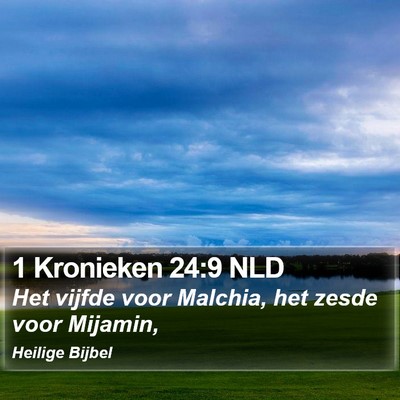 1 Kronieken 24:9 NLD Bible Verse Image