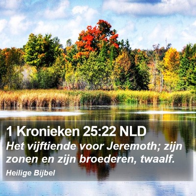1 Kronieken 25:22 NLD Bible Verse Image