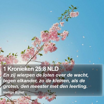 1 Kronieken 25:8 NLD Bible Verse Image