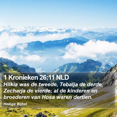 1 Kronieken 26:11 NLD Bible Verse Image