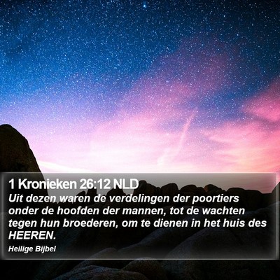 1 Kronieken 26:12 NLD Bible Verse Image