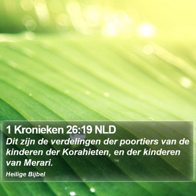 1 Kronieken 26:19 NLD Bible Verse Image