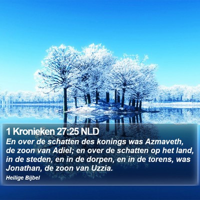 1 Kronieken 27:25 NLD Bible Verse Image