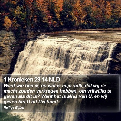 1 Kronieken 29:14 NLD Bible Verse Image