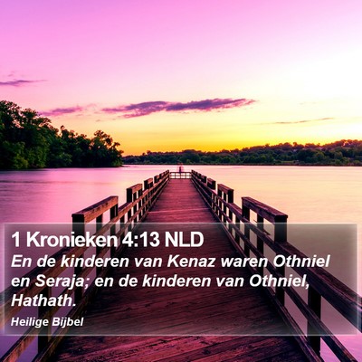 1 Kronieken 4:13 NLD Bible Verse Image