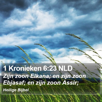 1 Kronieken 6:23 NLD Bible Verse Image