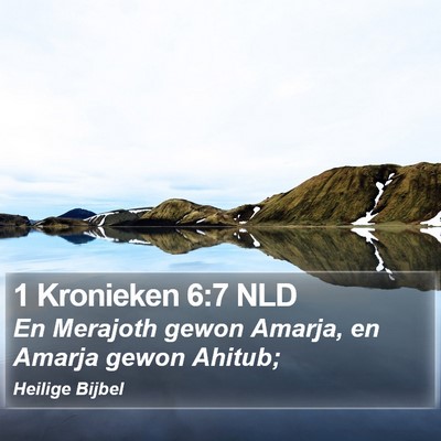 1 Kronieken 6:7 NLD Bible Verse Image
