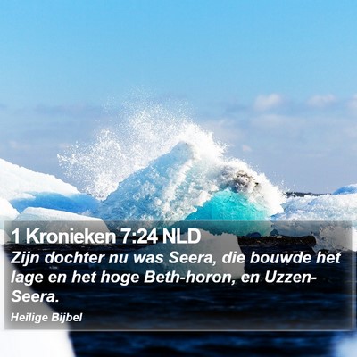 1 Kronieken 7:24 NLD Bible Verse Image