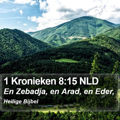 1 Kronieken 8:15 NLD Bible Verse Image