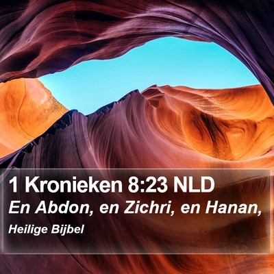 1 Kronieken 8:23 NLD Bible Verse Image