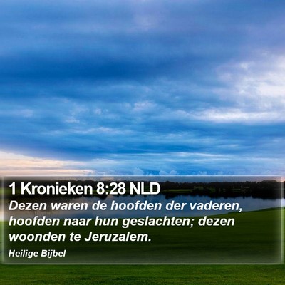 1 Kronieken 8:28 NLD Bible Verse Image
