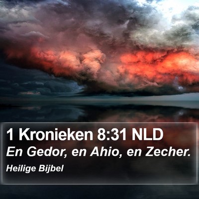 1 Kronieken 8:31 NLD Bible Verse Image