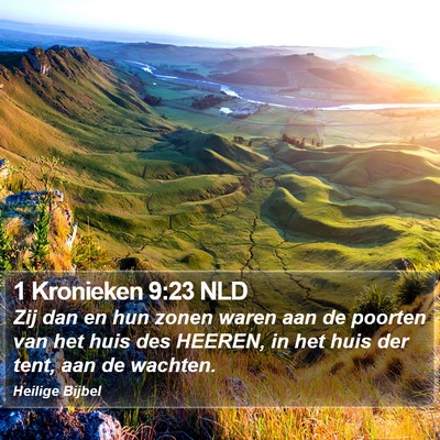 1 Kronieken 9:23 NLD Bible Verse Image