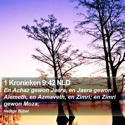 1 Kronieken 9:42 NLD Bible Verse Image