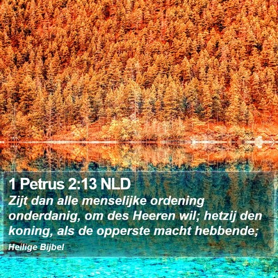 1 Petrus 2:13 NLD Bible Verse Image