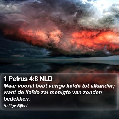 1 Petrus 4:8 NLD Bible Verse Image