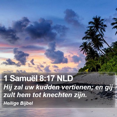 1 Samuël 8:17 NLD Bible Verse Image