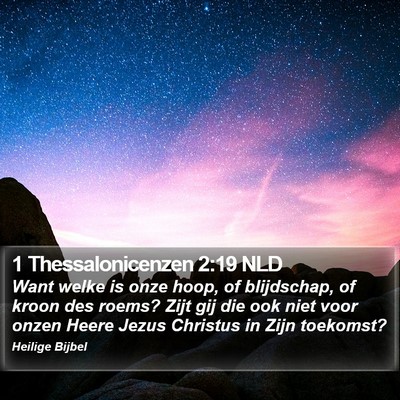 1 Thessalonicenzen 2:19 NLD Bible Verse Image