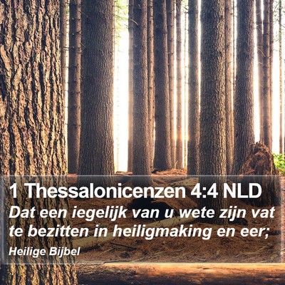 1 Thessalonicenzen 4:4 NLD Bible Verse Image