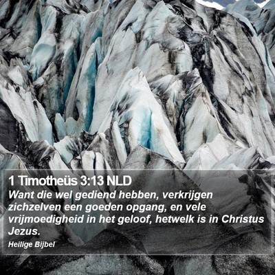 1 Timotheüs 3:13 NLD Bible Verse Image