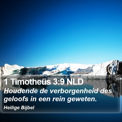 1 Timotheüs 3:9 NLD Bible Verse Image