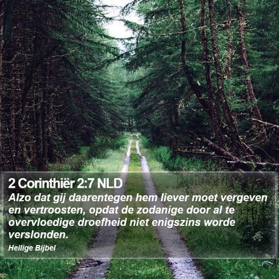 2 Corinthiër 2:7 NLD Bible Verse Image