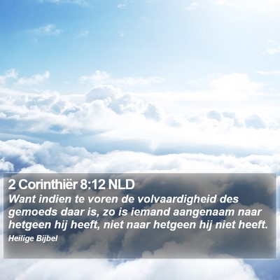 2 Corinthiër 8:12 NLD Bible Verse Image