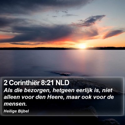 2 Corinthiër 8:21 NLD Bible Verse Image
