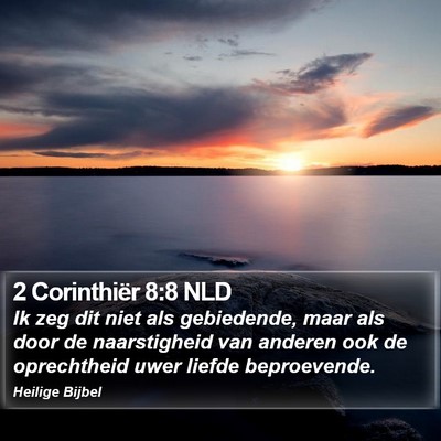 2 Corinthiër 8:8 NLD Bible Verse Image