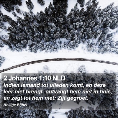 2 Johannes 1:10 NLD Bible Verse Image