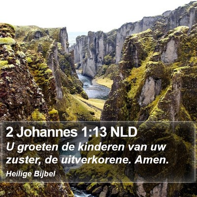 2 Johannes 1:13 NLD Bible Verse Image