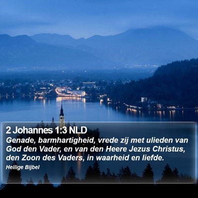 2 Johannes 1:3 NLD Bible Verse Image