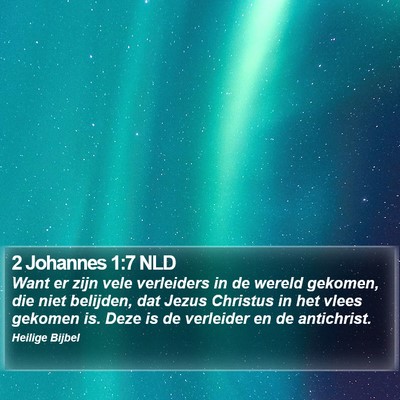 2 Johannes 1:7 NLD Bible Verse Image